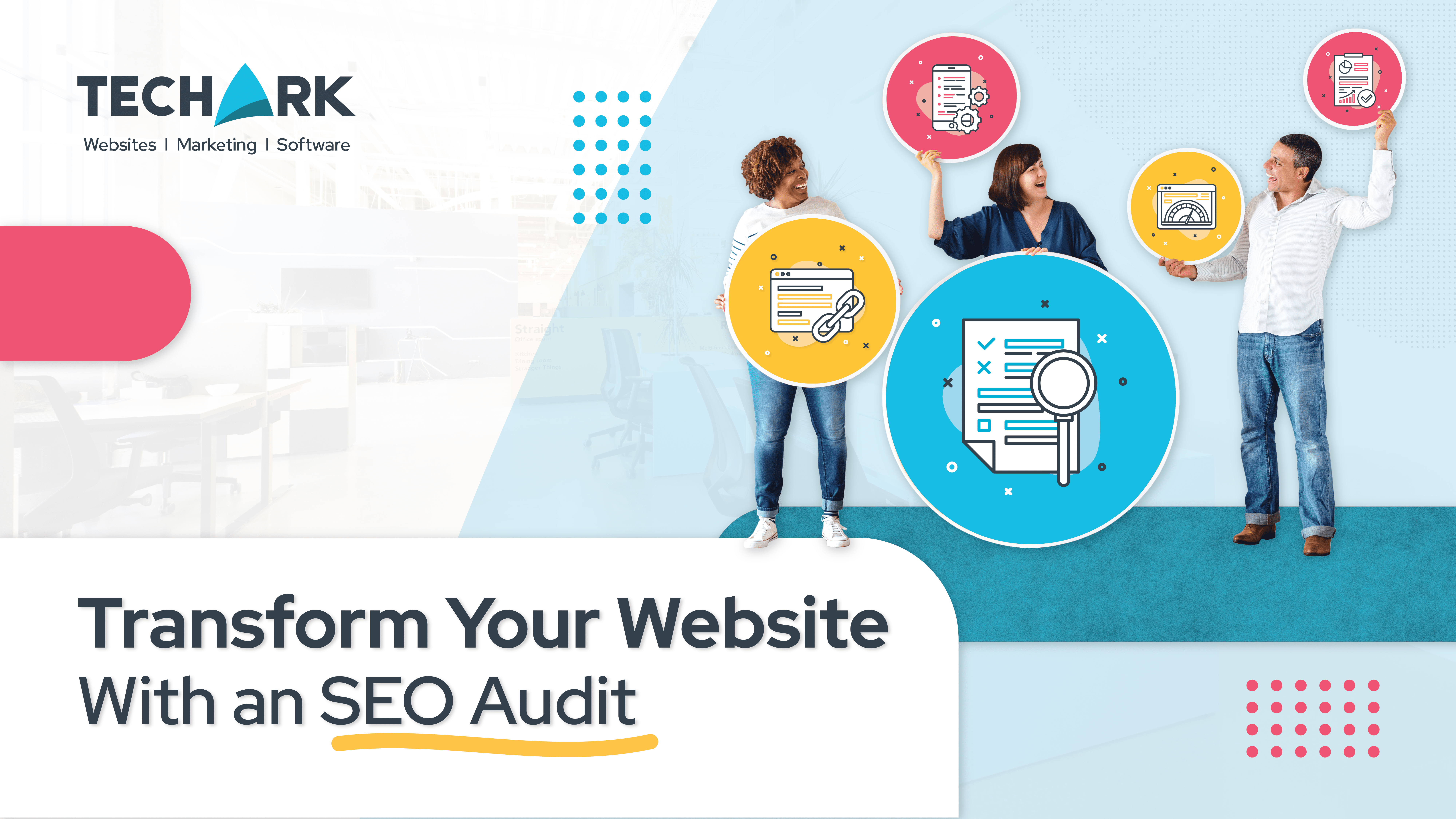 Group holding website icons with the text 'Transform your website with an SEO Audit' on the left.