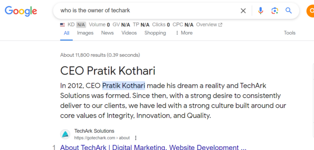 A search result for "who is the owner of techark". The top result reads, "In 2012, CEO Pratik Kothari made his dream a reality and TechArk Solutions was formed. Since then, with a strong desire to consistently deliver to our clients, we have led with a strong culture built around our core values of Integrity, Innovation, and Quality.