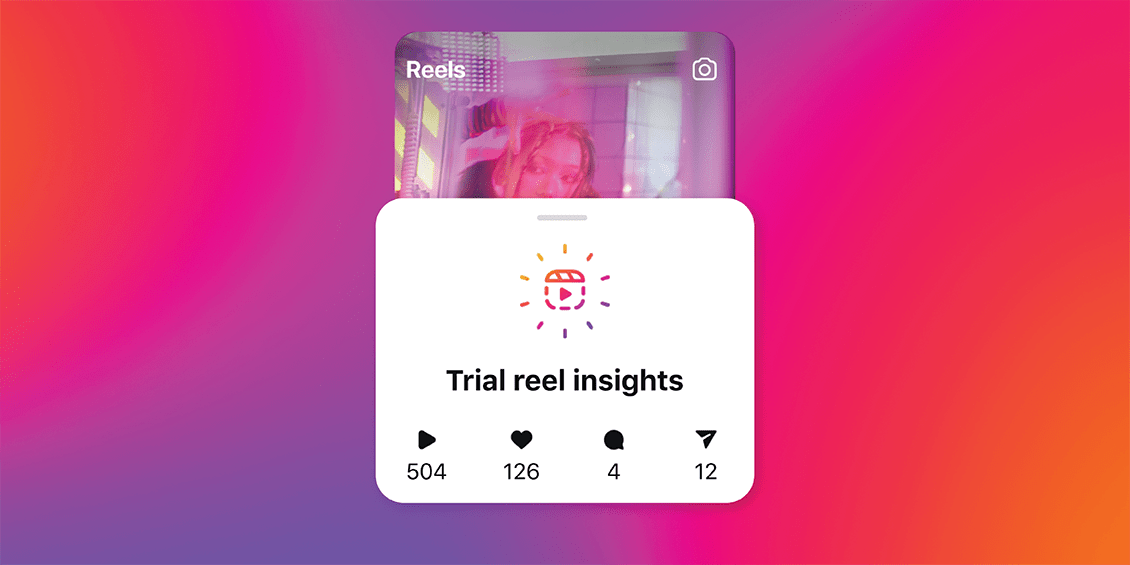 Instagram Launches ‘Trial Reels’ for Non-Followers Testing