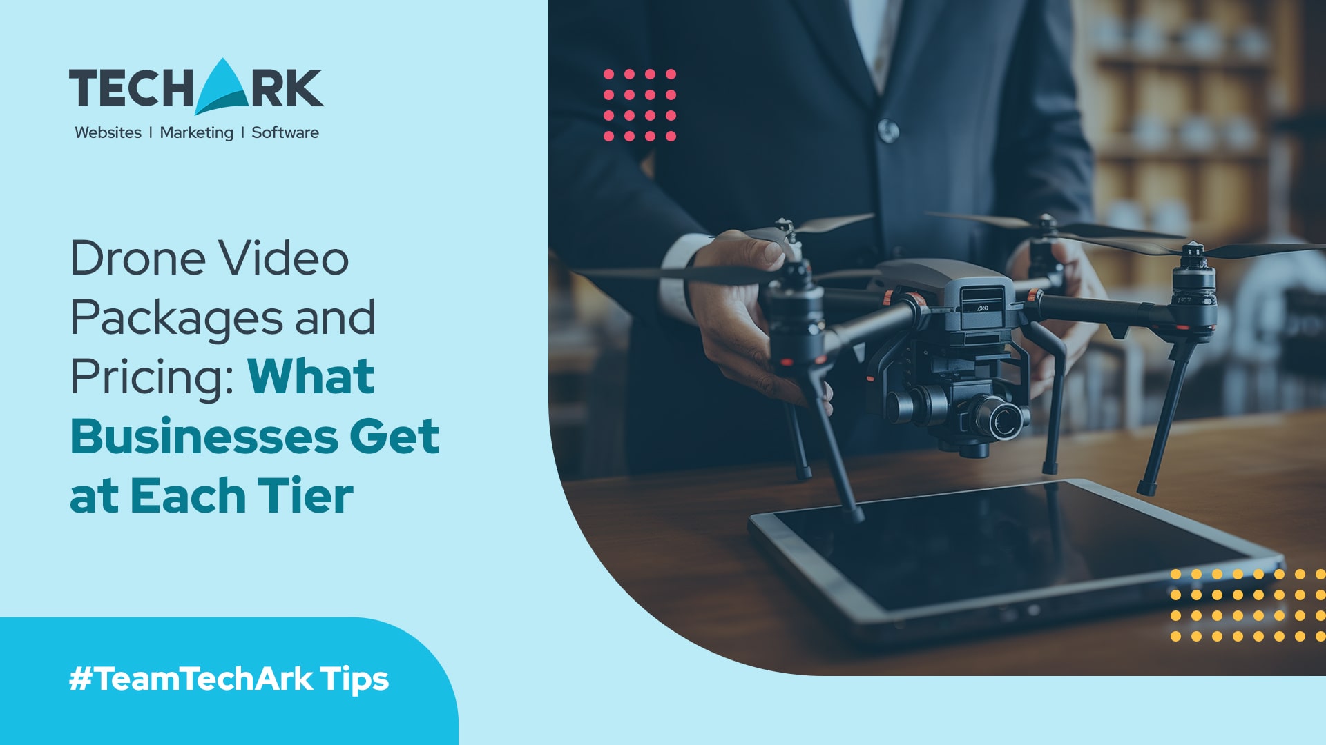 Drone Video Packages and Pricing: What Businesses Get at Each Tier